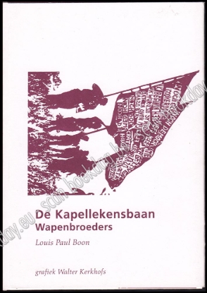 Afbeeldingen van De Kapellekensbaan: Wapenbroeders. 10 postkaarten