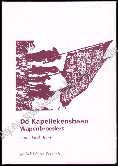 Afbeeldingen van De Kapellekensbaan: Wapenbroeders. 10 postkaarten