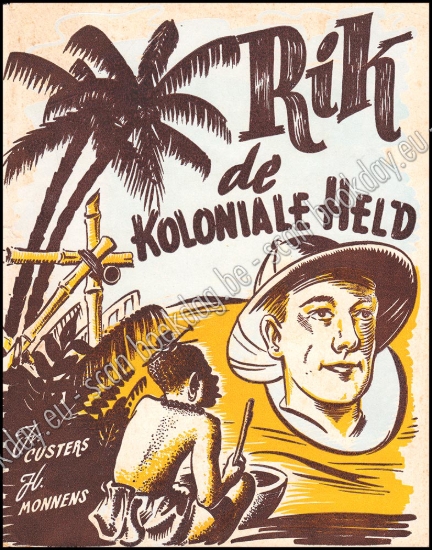 Afbeeldingen van Rik, de koloniale held