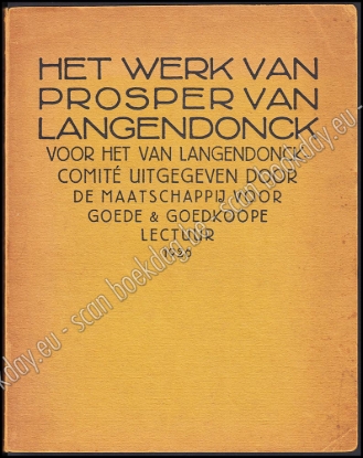 Afbeeldingen van Het werk van Prosper Van Langendonck