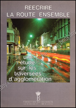Afbeeldingen van Réécrire la route ensemble … Une étude sur les traversées d’agglomération