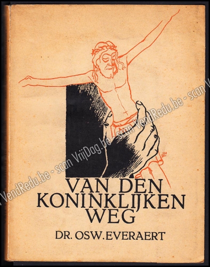 Afbeeldingen van Van den Koninklijken weg. Gesigneerd