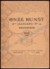 Afbeeldingen van Onze Kunst. Jg. 8 deel XVI, nrs. 7-12. Juli - December 1909
