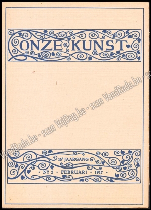 Afbeeldingen van Onze Kunst. Jg. 16, nr. 2. Februari 1917