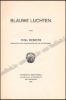 Afbeeldingen van Blauwe Luchten. Gesigneerd