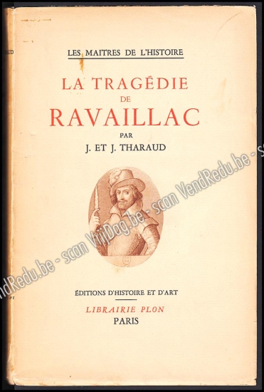 Afbeeldingen van La tragédie de Ravaillac