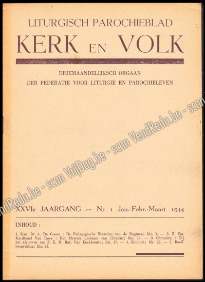 Afbeeldingen van Liturgisch Parochieblad Kerk en Volk. XXVIe jgn 1944-1945. 4 nrs volledig