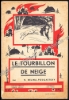 Afbeeldingen van Le tourbillon de neige. Conte soviétique