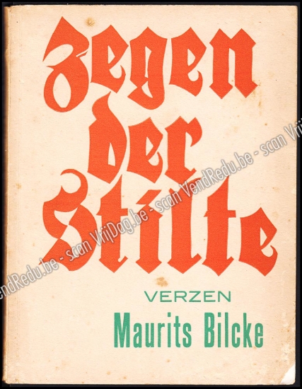 Afbeeldingen van Zegen der stilte. Gesigneerd