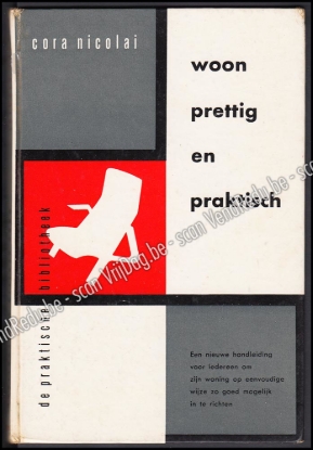 Afbeeldingen van Woon prettig en practisch