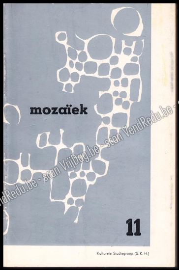 Afbeeldingen van Mozaïek. Nr. 11, 1968. Literair tijdschrift van de kulturele studiegroep SKH