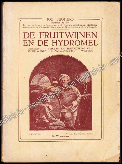Afbeeldingen van De fruitwijnen en de Hydromel. Bereiding - Ziekten en behandeling van zieke wijnen - Champagniseeren - Wetten