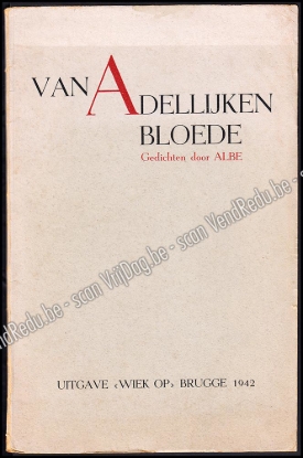 Afbeeldingen van Van Adelijken bloede. Gedichten. Opdracht: Aan de lieve "Gretel"