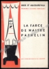 Afbeeldingen van La Farce de Maître Pathelin. Couverture Fred Garrels