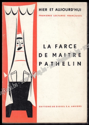 Afbeeldingen van La Farce de Maître Pathelin. Couverture Fred Garrels