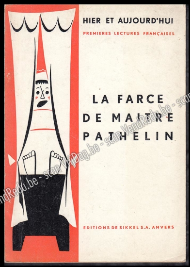 Afbeeldingen van La Farce de Maître Pathelin. Couverture Fred Garrels