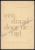 Afbeeldingen van Een draad door de tijd. Opdracht