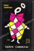 Afbeeldingen van Saints Carnaval. Omslag Dick Bruna
