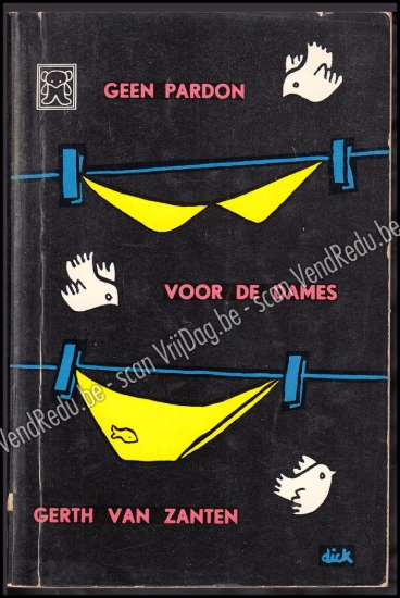 Afbeeldingen van Geen pardon voor de dames. Omslag Dick Bruna