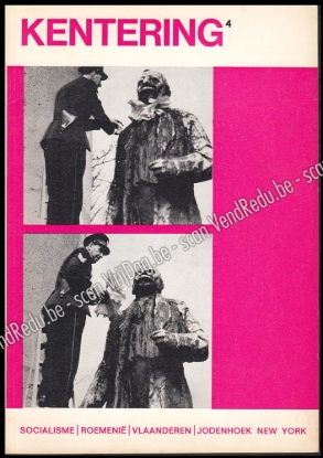 Afbeeldingen van Kentering. Jg. 8, nr. 4. Juni-Juli 1967. Socialisme⎪Roemenië⎪Vlaanderen⎪Jodenhoek New York