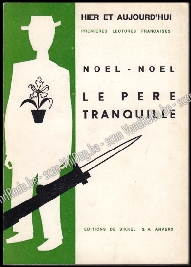 Afbeeldingen van Le Père Tranquille. Couverture Fred Garrels