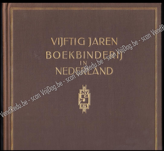 Afbeeldingen van Vijftig jaar boekbinderij in Nederland: 1880-1930