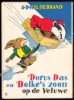 Afbeeldingen van Dorus Das en Bolke's zoon op de Veluwe