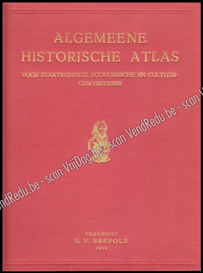 Afbeeldingen van Algemeene Historische Atlas voor staatkundige, economische en cultuur-geschiedenis