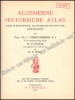 Afbeeldingen van Algemeene Historische Atlas voor staatkundige, economische en cultuur-geschiedenis