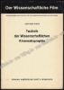 Afbeeldingen van Technik der wissenschaftlichen Kinematographie