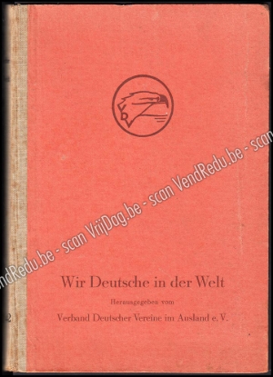 Afbeeldingen van Wir Deutsche in der Welt. 1941/42