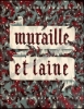 Afbeeldingen van Muraille Et Laine