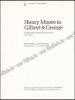 Afbeeldingen van Henry Moore to Gilbert & George