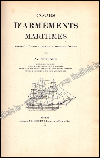 Afbeeldingen van Cours d'Armements Maritimes. Professé à l'Institut Supérieur de Commerce d'Anvers