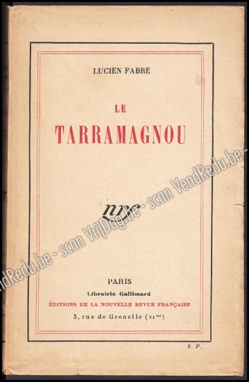 Afbeeldingen van Le Tarramagnou. Édition originale avec dédicace