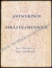 Afbeeldingen van Antwerpsch straatnamenboek: lijst van al de straatnamen op 1 januari 1938, met hun betekenis, naamreden, oorsprong der straat en veranderingen