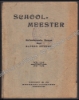 Afbeeldingen van Schoolmeester. Hedendaagse roman