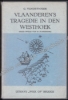 Afbeeldingen van Vlaanderen's tragedie in den Westhoek. Gesigneerd opdrachtexemplaar