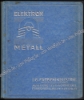 Afbeeldingen van L'Elektron, le métal industriel le plus léger