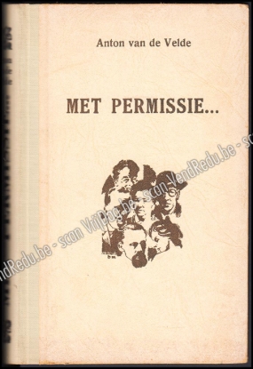 Afbeeldingen van Met permissie... . met ex-libris van Jozef Cantré en handtekening van de auteur