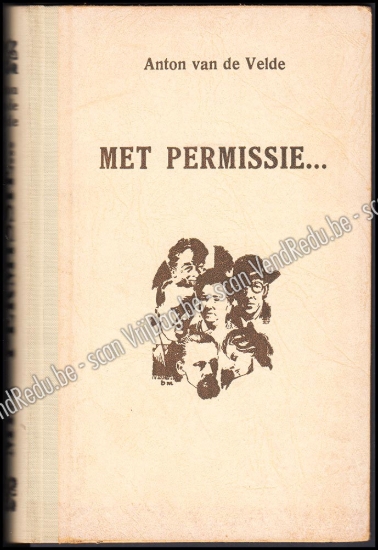 Afbeeldingen van Met permissie... . met ex-libris van Jozef Cantré en handtekening van de auteur