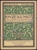 Afbeeldingen van Onze Kunst. Jg. 22, nr. 7-8. Juli-Augustus 1925