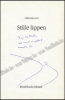 Afbeeldingen van Stille lippen. Gesigneerd
