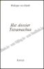 Afbeeldingen van Het Dossier Tetramachus. Gesigneerd